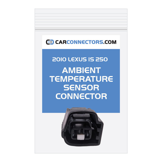 Ambient Temperature Sensor Connector for 2010 Lexus IS 250