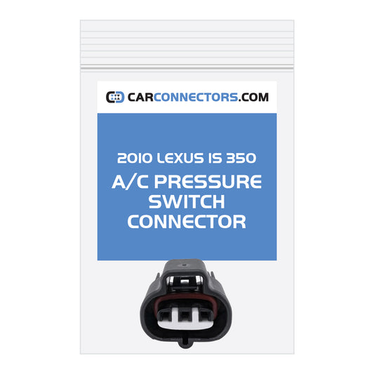AC Pressure Switch Connector for 2010 Lexus IS 350