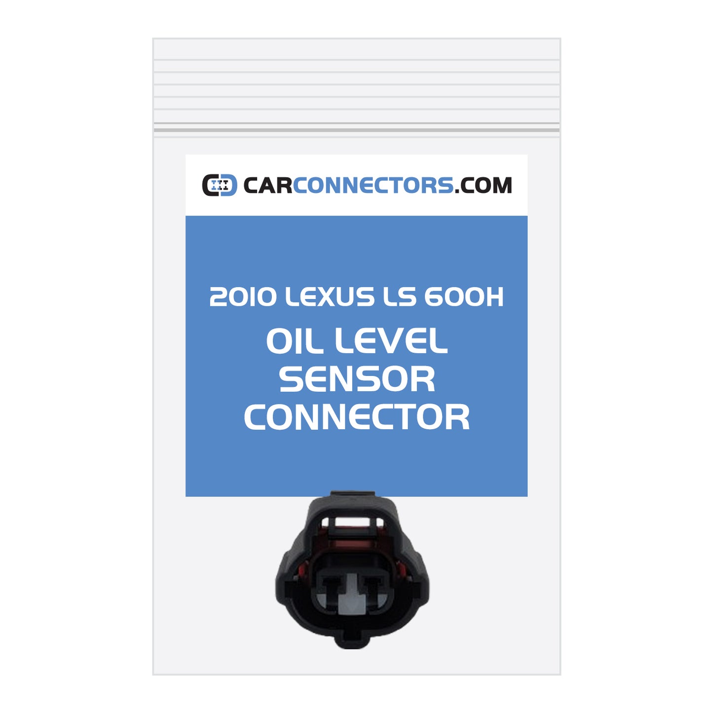 Oil Level Sensor Connector for 2010 Lexus LS 600H