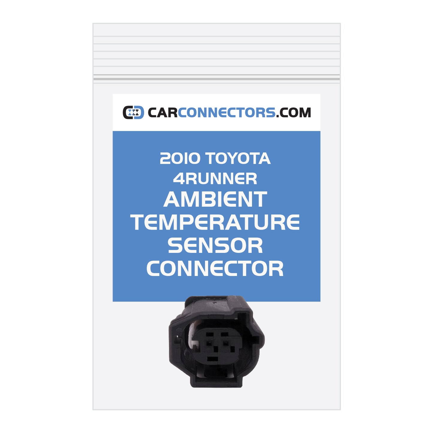 Ambient Temperature Sensor (Version B) Connector for 2010 Toyota 4Runner