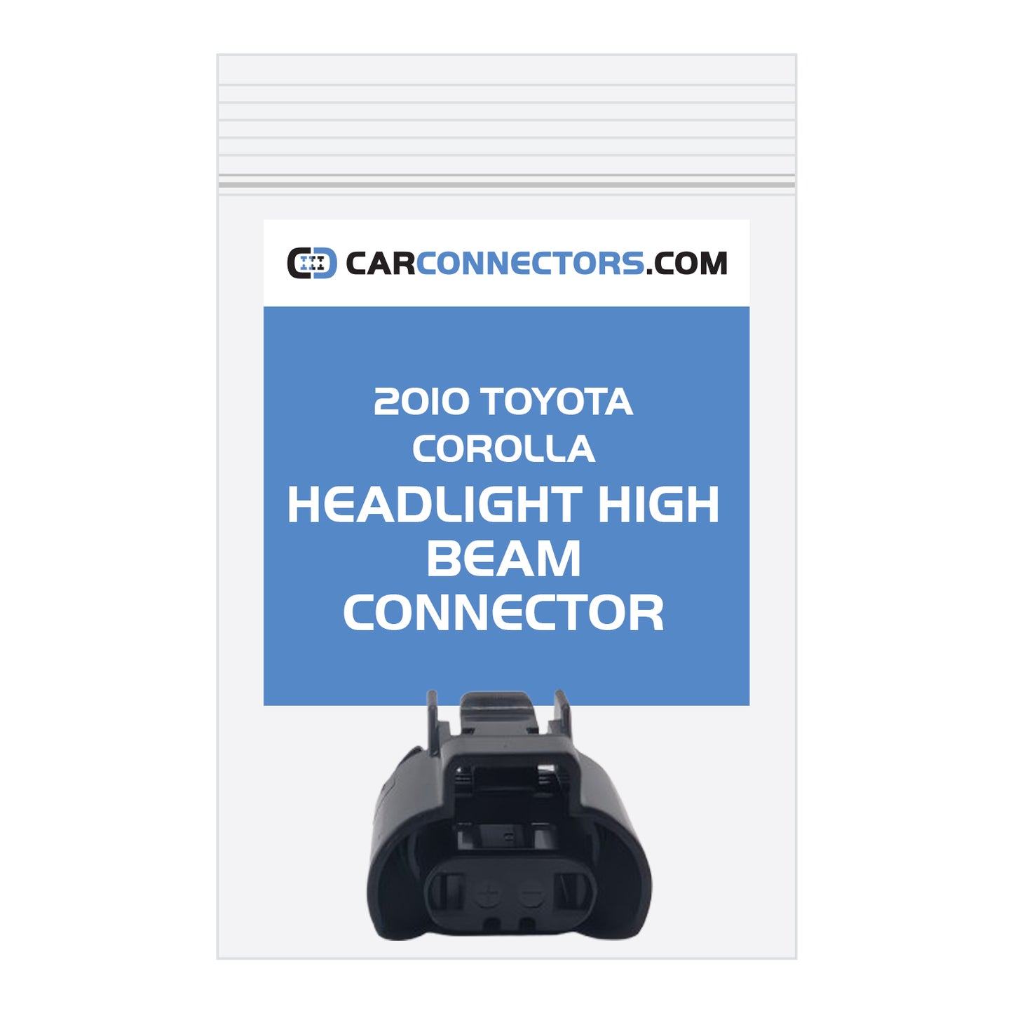 Headlight High Beam Connector for 2010 Toyota Corolla