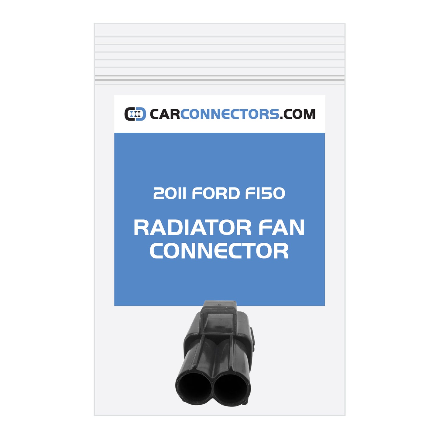 Radiator Fan Connector for 2011 Ford F150