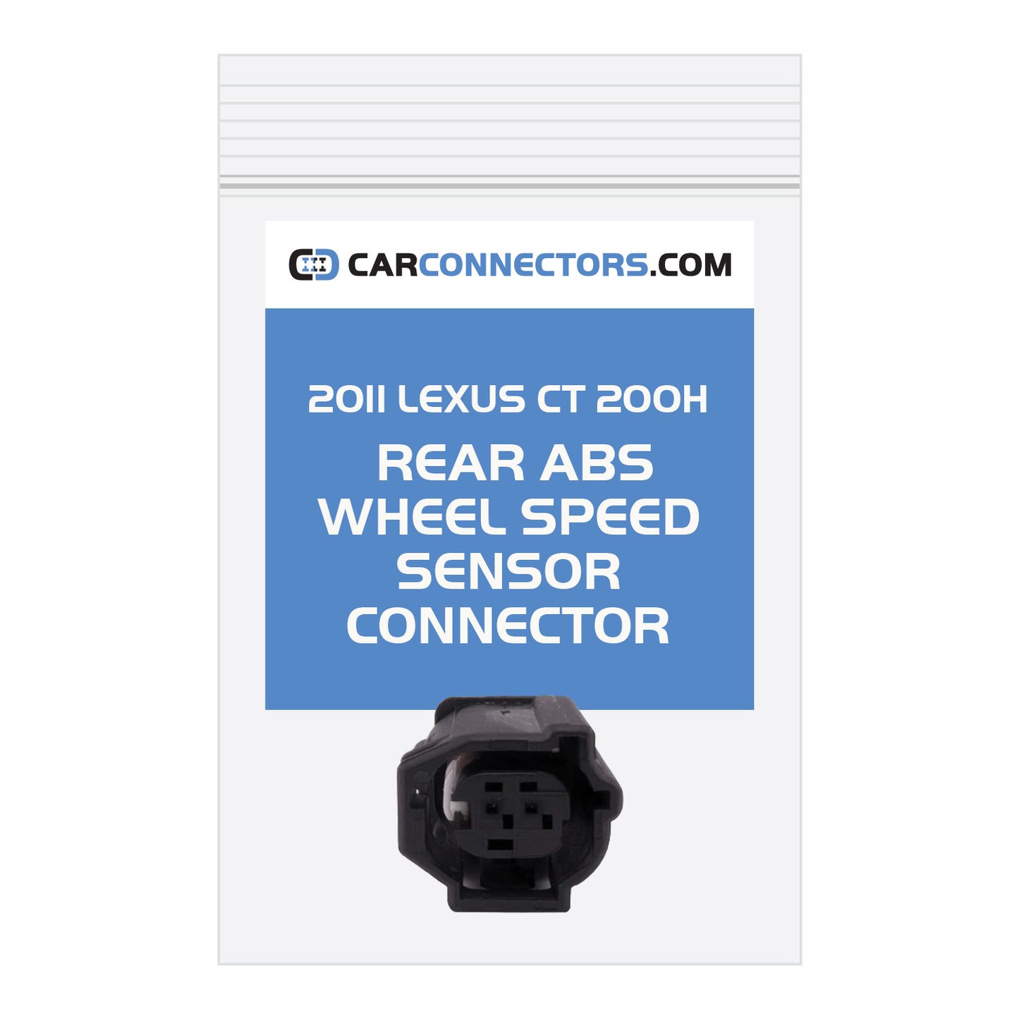 Rear ABS Wheel Speed Sensor Connector for 2011 Lexus CT 200H