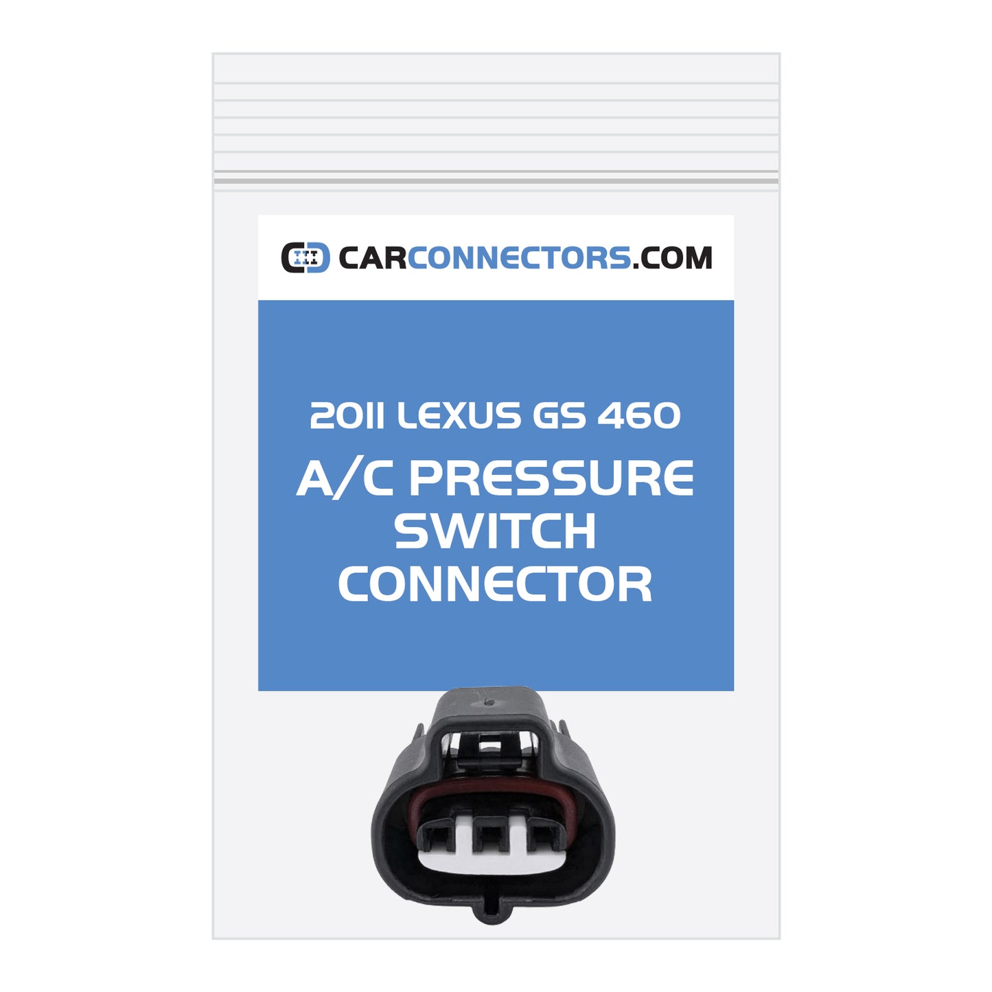 AC Pressure Switch Connector for 2011 Lexus GS 460