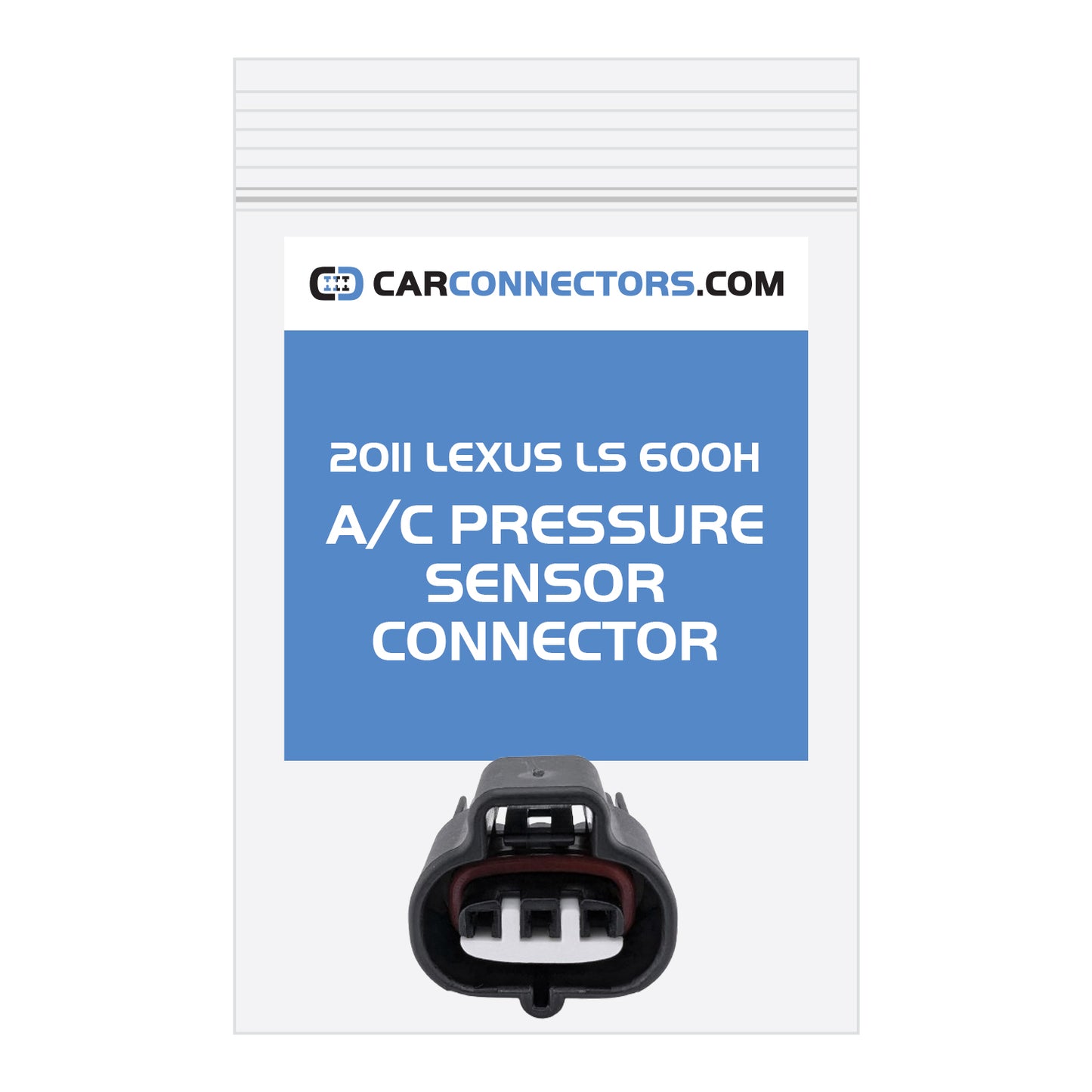 AC Pressure Sensor Connector for 2011 Lexus LS 600H