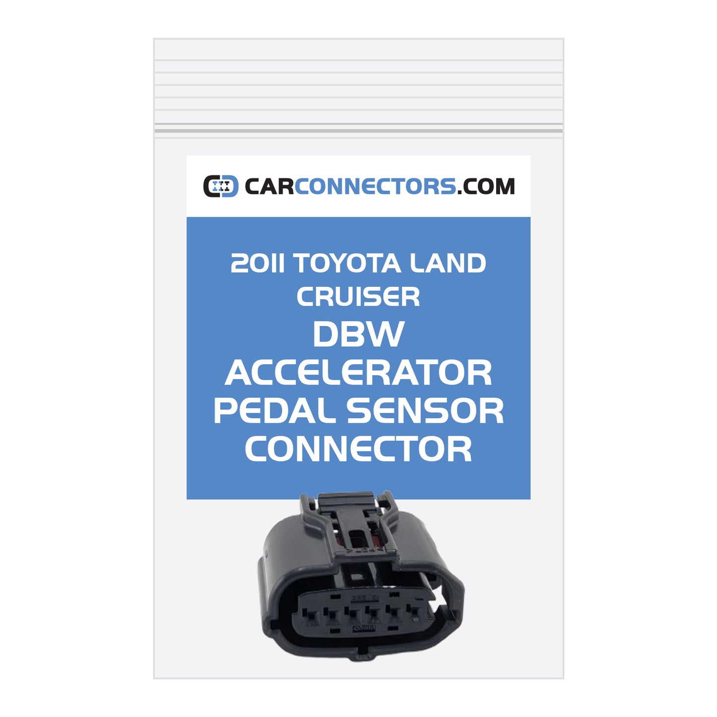 DBW Accelerator Pedal Sensor Connector for 2011 Toyota Land Cruiser