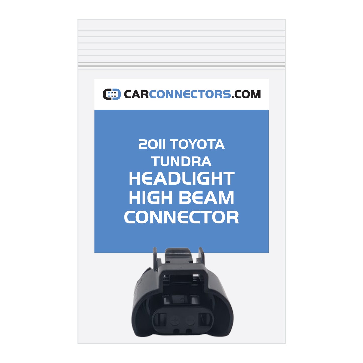 Headlight High Beam Connector for 2011 Toyota Tundra