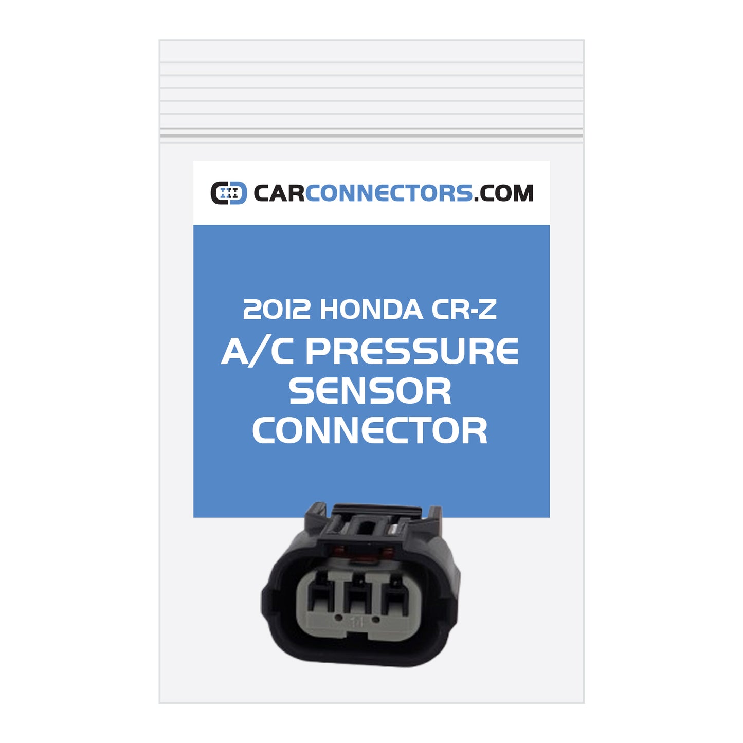 AC Pressure Sensor Connector for 2012 Honda CR-Z
