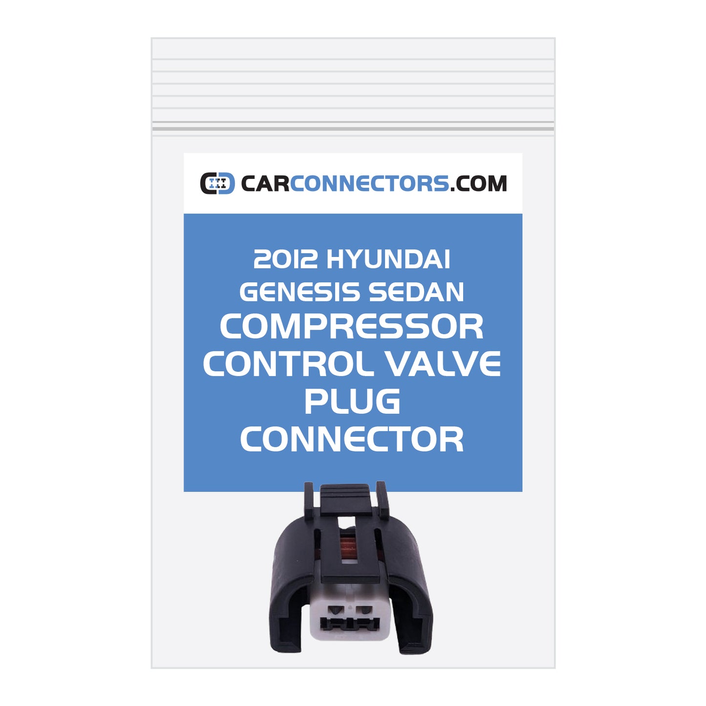 Compressor Control Valve Plug Connector for 2012 Hyundai Genesis Sedan