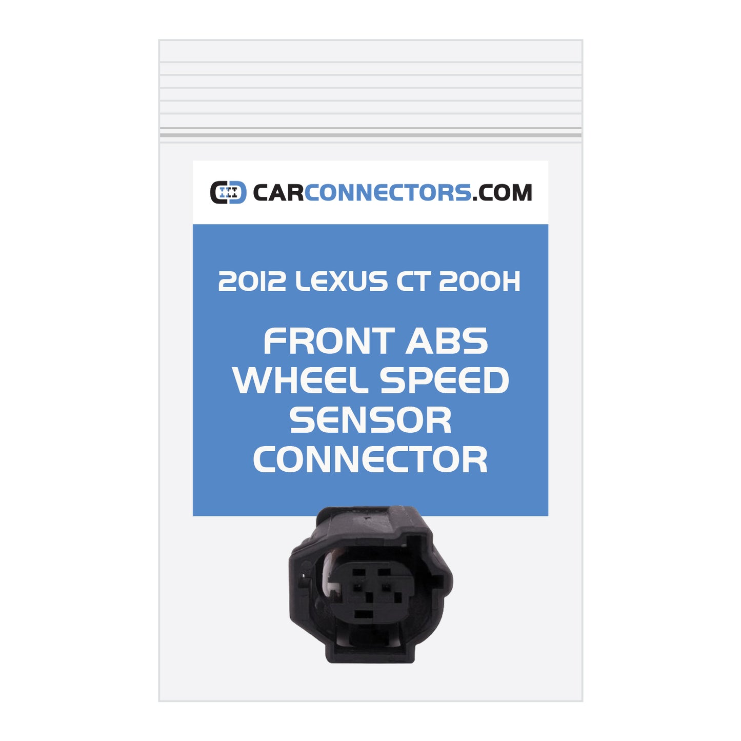 Front ABS Wheel Speed Sensor Connector for 2012 Lexus CT 200H