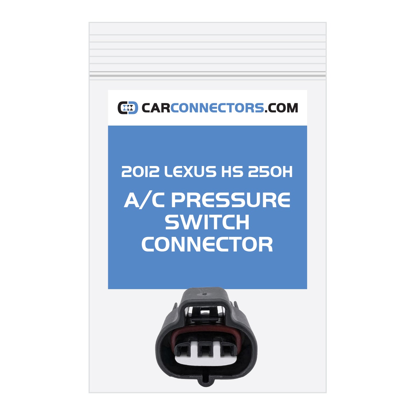 AC Pressure Switch Connector for 2012 Lexus HS 250H