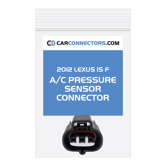 AC Pressure Sensor Connector for 2012 Lexus IS F