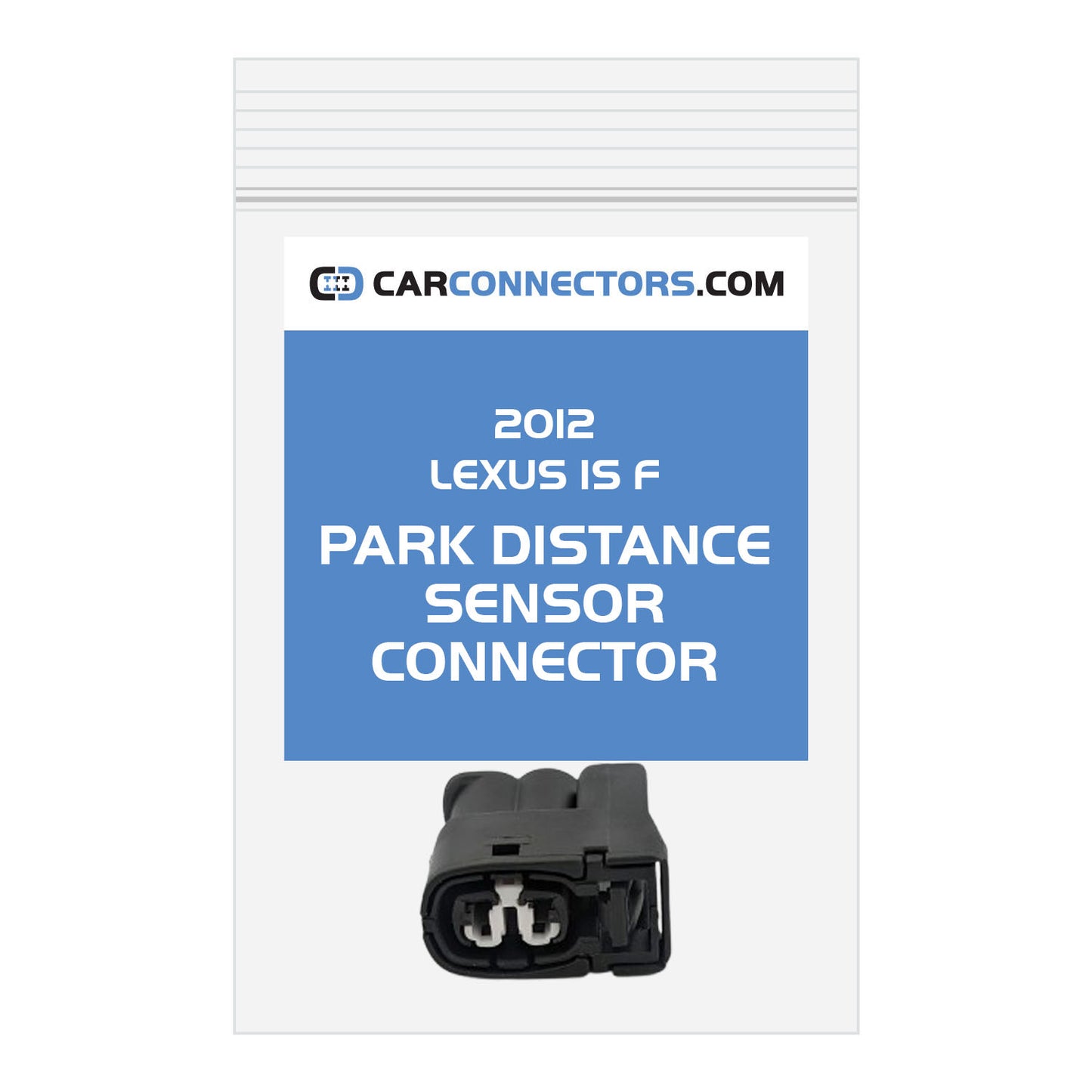 Park Distance Sensor Connector for 2012 Lexus IS F