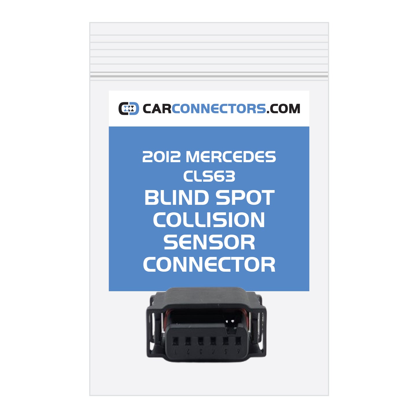 Blind Spot Collision Sensor (Version B) Connector for 2012 Mercedes CLS63