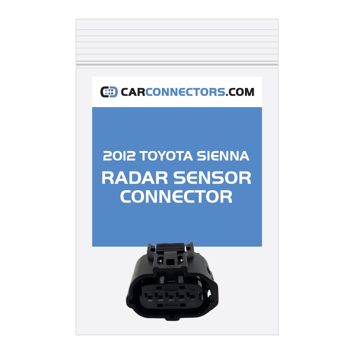 Radar Sensor Connector for 2012 Toyota Sienna