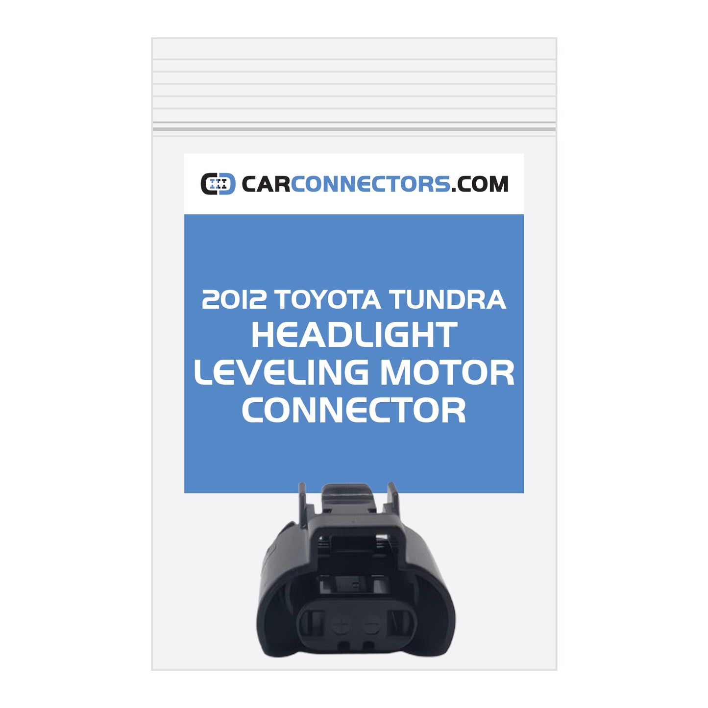 Headlight Leveling Motor Connector for 2012 Toyota Tundra