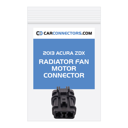 Radiator Fan Motor Connector for 2013 Acura ZDX