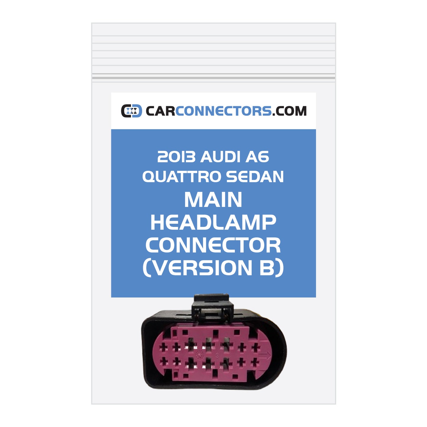 Main Headlamp (Version B) Connector for 2013 Audi A6 Quattro Sedan