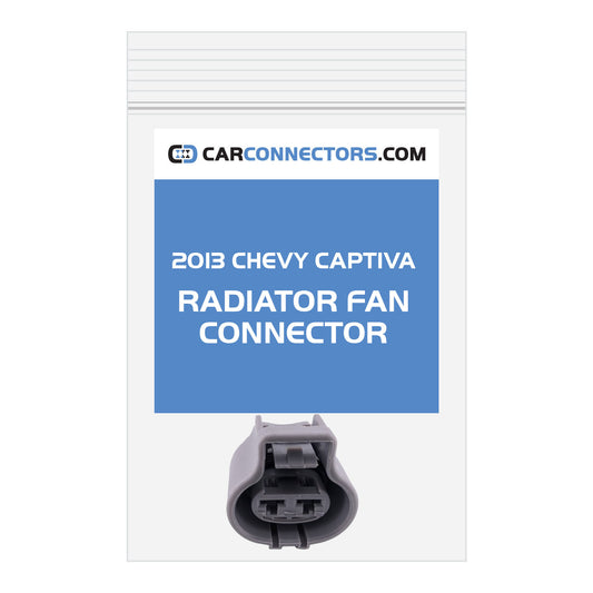 Radiator Fan Connector for 2013 Chevy Captiva