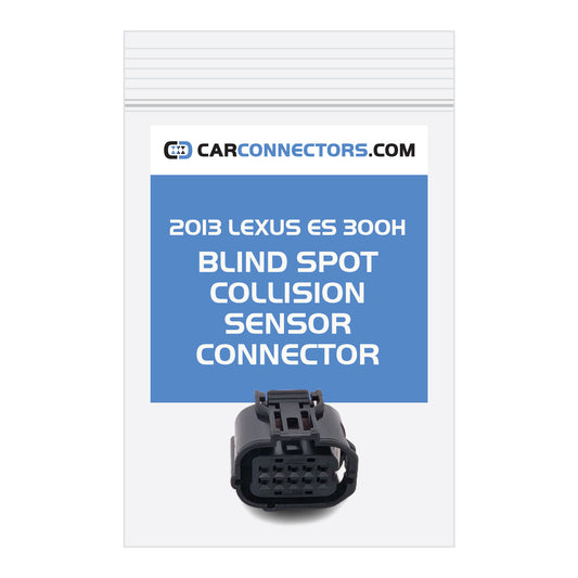 Blind Spot Collision Sensor Connector for 2013 Lexus ES 300H