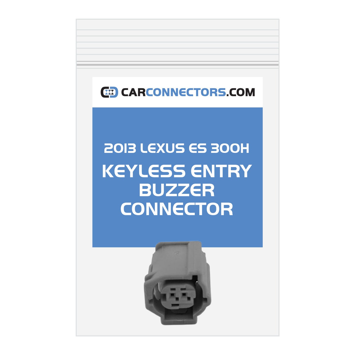 Keyless Entry Buzzer Connector for 2013 Lexus ES 300H