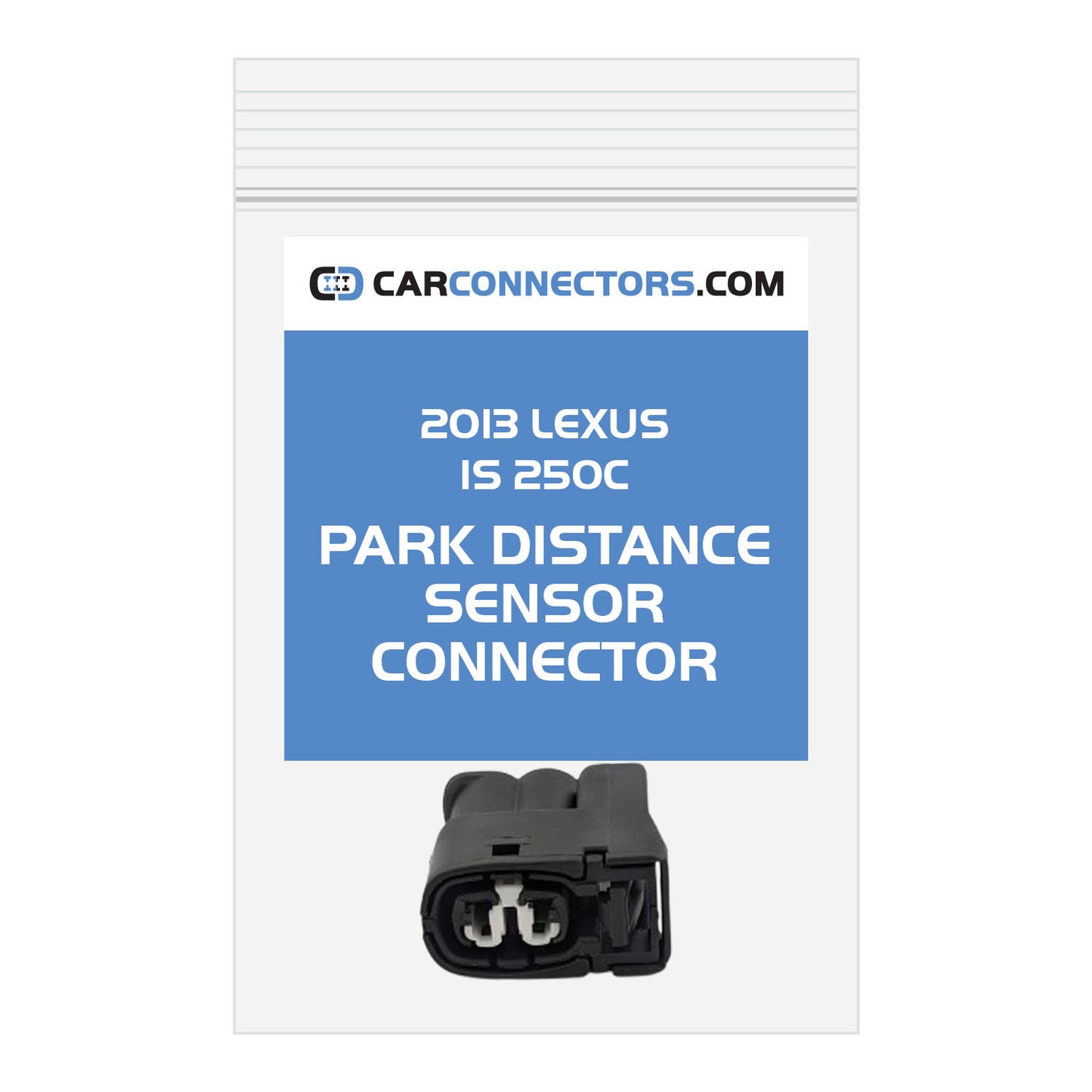 Park Distance Sensor Connector for 2013 Lexus IS 250C