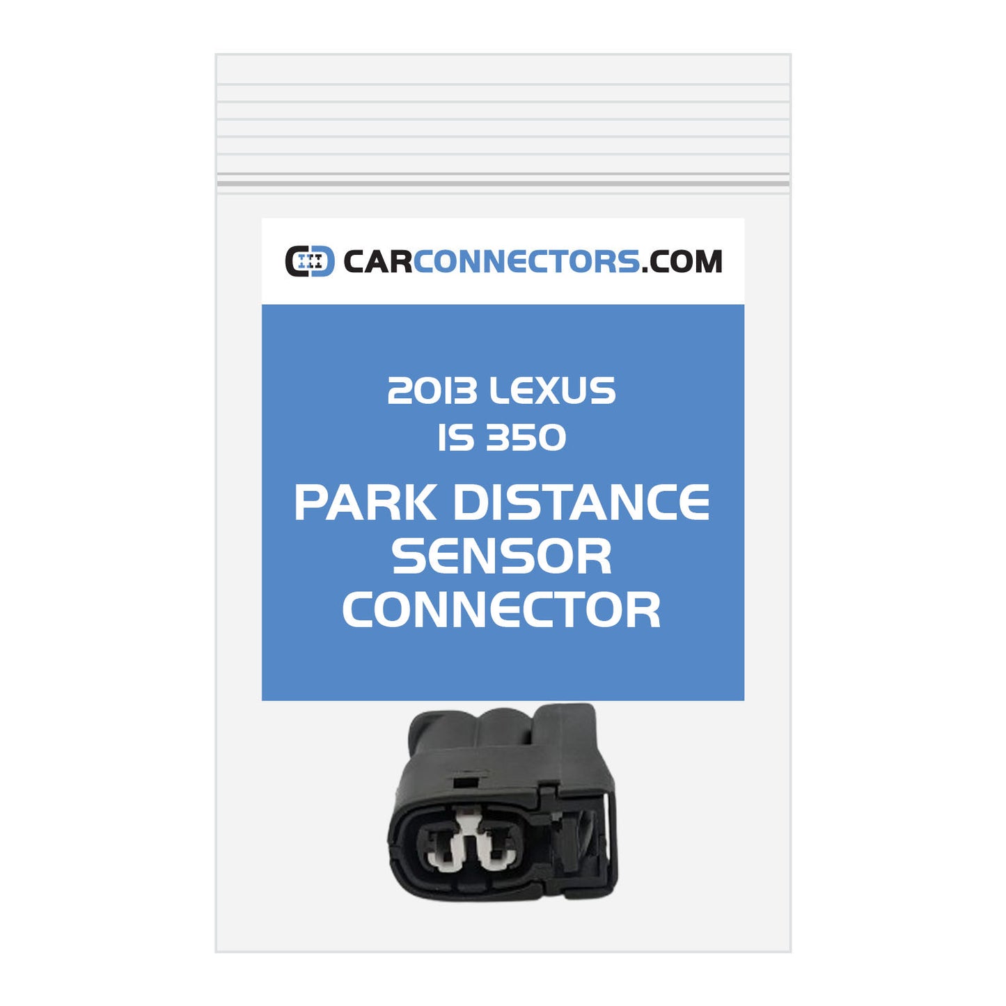 Park Distance Sensor Connector for 2013 Lexus IS 350