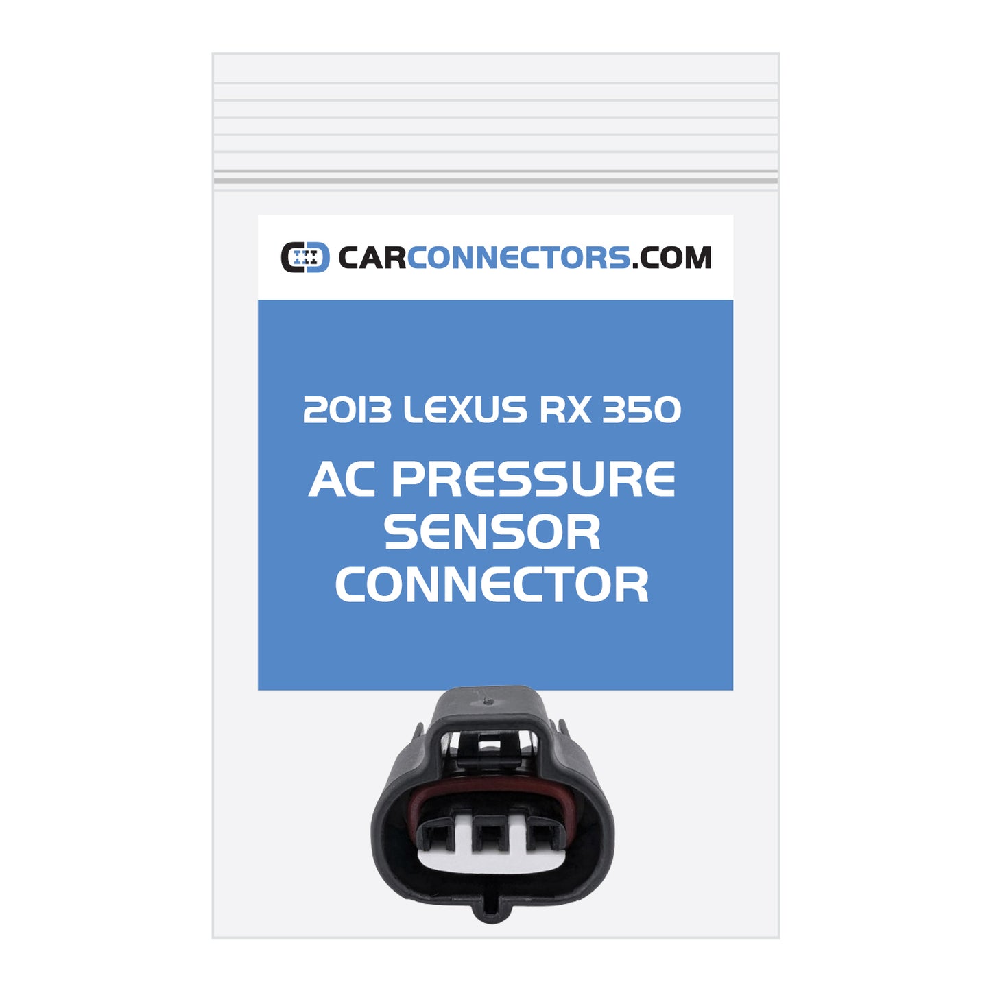 AC Pressure Sensor Connector for 2013 Lexus RX 350