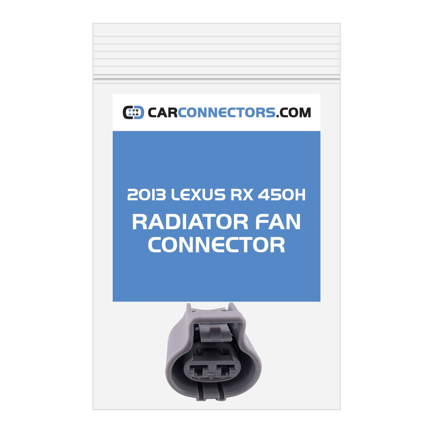 Radiator Fan Connector for 2013 Lexus RX 450H