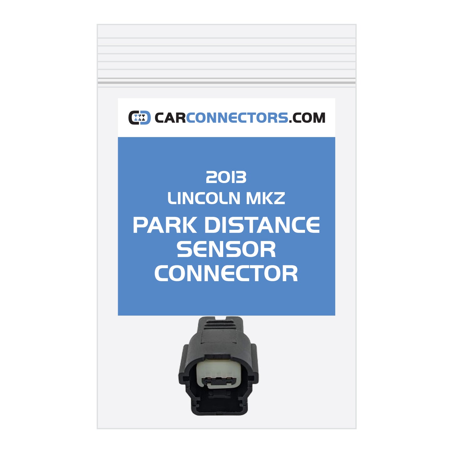 Park Distance Sensor Connector for 2013 Lincoln MKZ