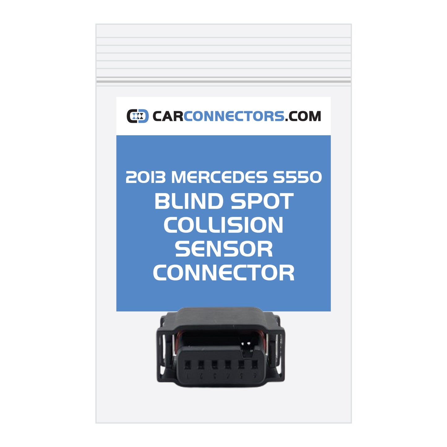 Blind Spot Collision Sensor Connector for 2013 Mercedes S550