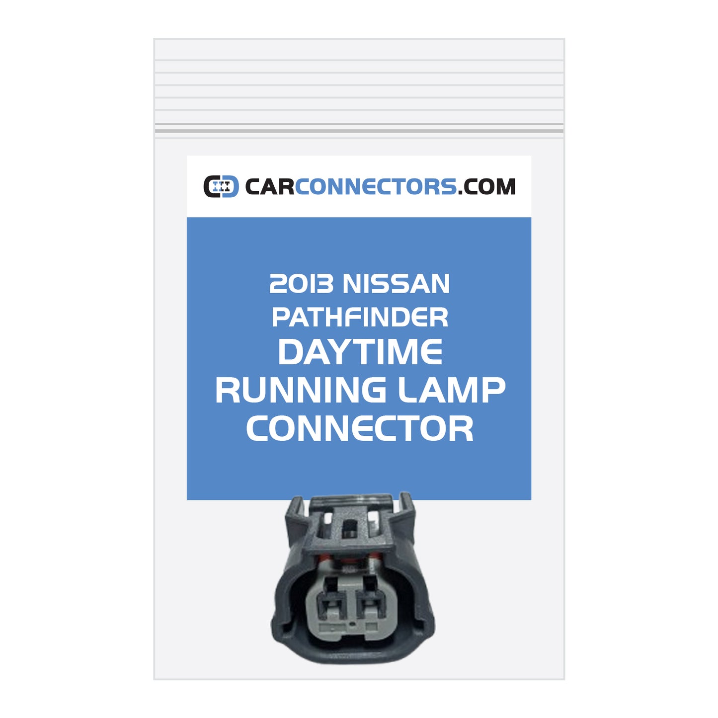 Daytime Running Lamp Connector for 2013 Nissan Pathfinder
