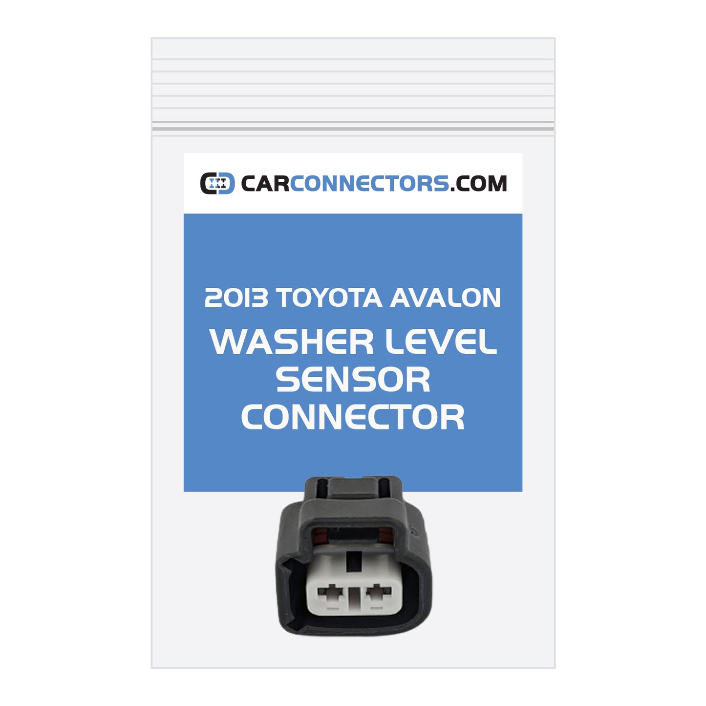 Washer Level Sensor Connector for 2013 Toyota Avalon
