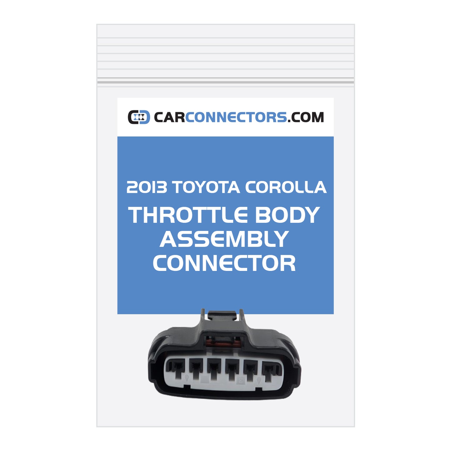 Throttle Body Assembly Connector for 2013 Toyota Corolla