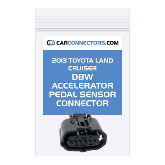DBW Accelerator Pedal Sensor Connector for 2013 Toyota Land Cruiser