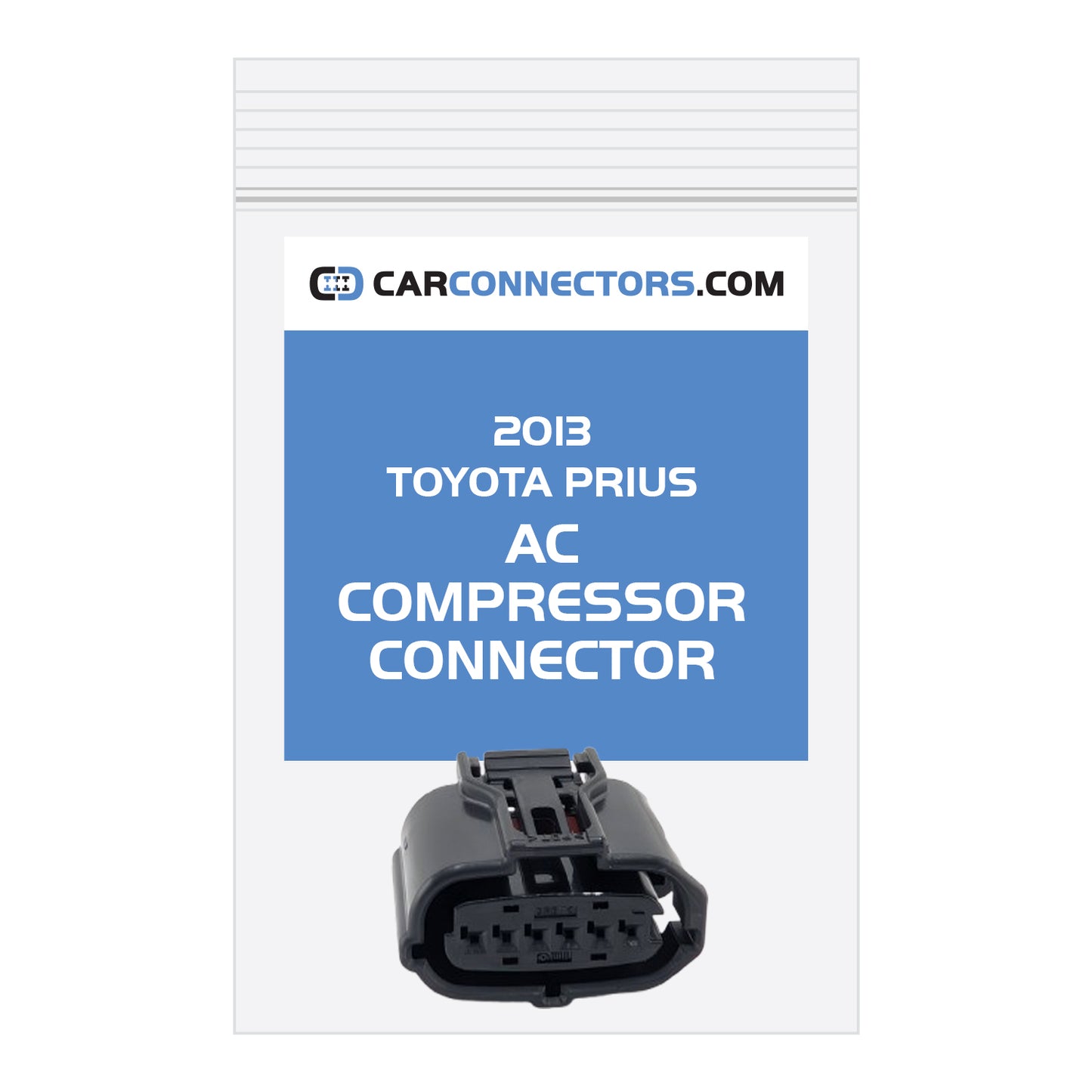 AC Compressor Connector for 2013 Toyota Prius