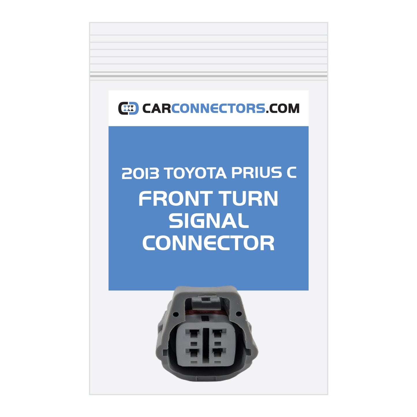 Front Turn Signal Connector for 2013 Toyota Prius C