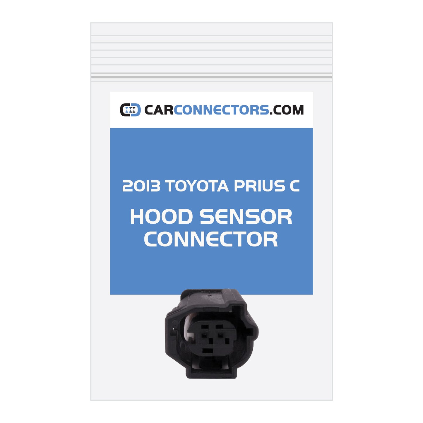 Hood Sensor Connector for 2013 Toyota Prius C