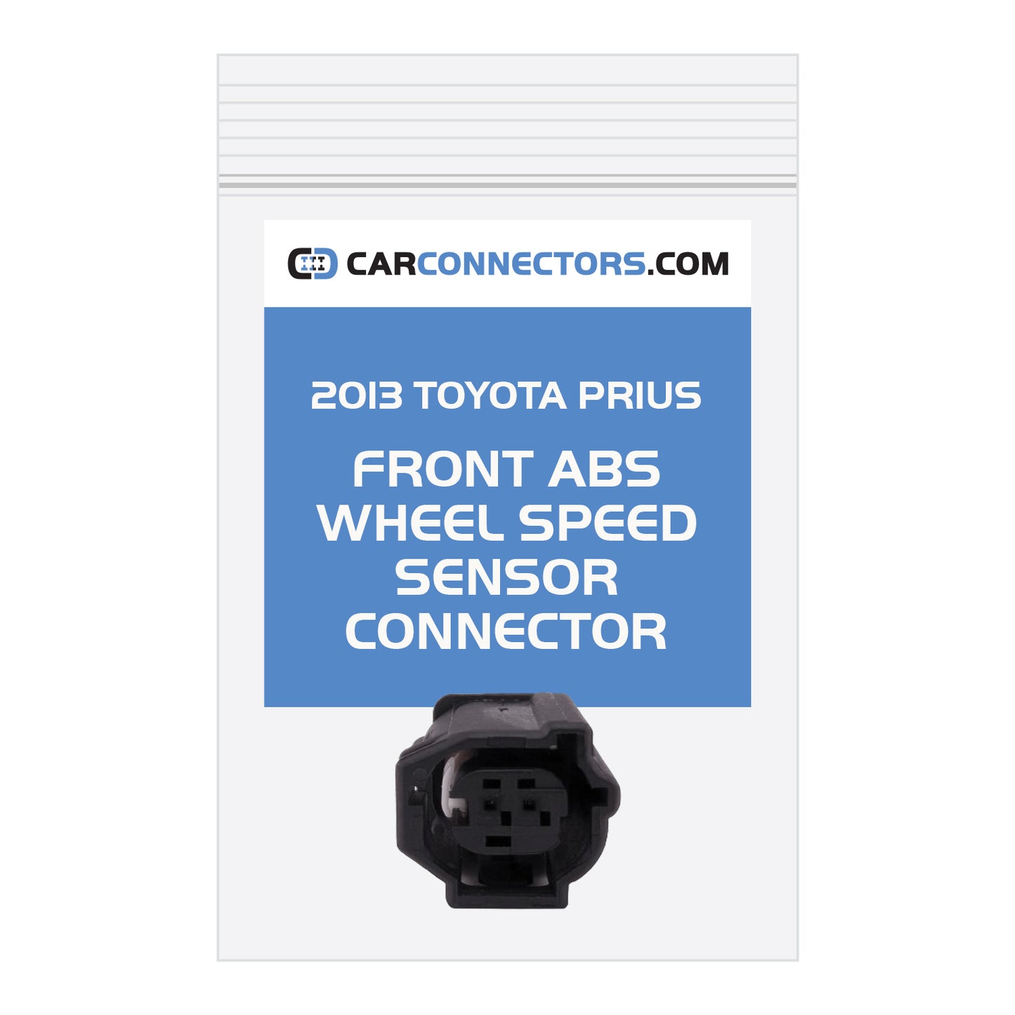 Front ABS Wheel Speed Sensor Connector for 2013 Toyota Prius