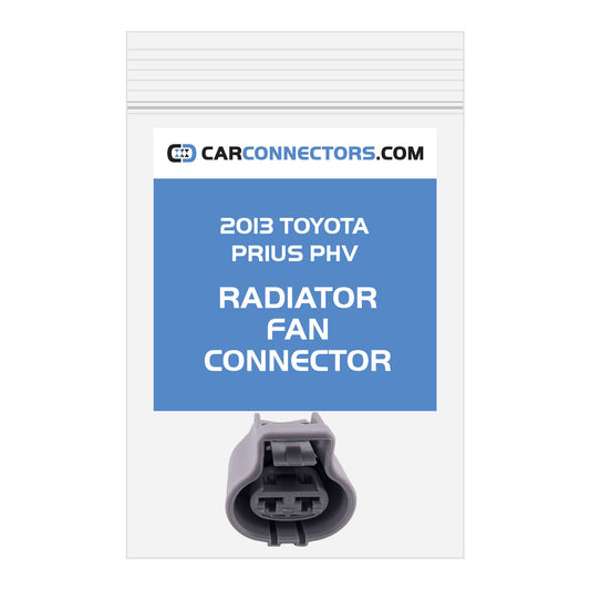 Radiator Fan Connector for 2013 Toyota Prius PHV