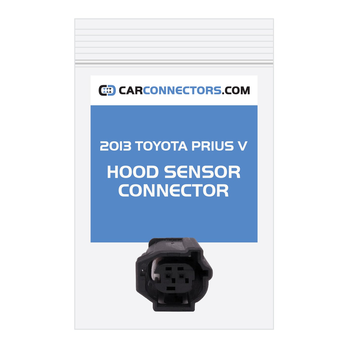 Hood Sensor Connector for 2013 Toyota Prius V