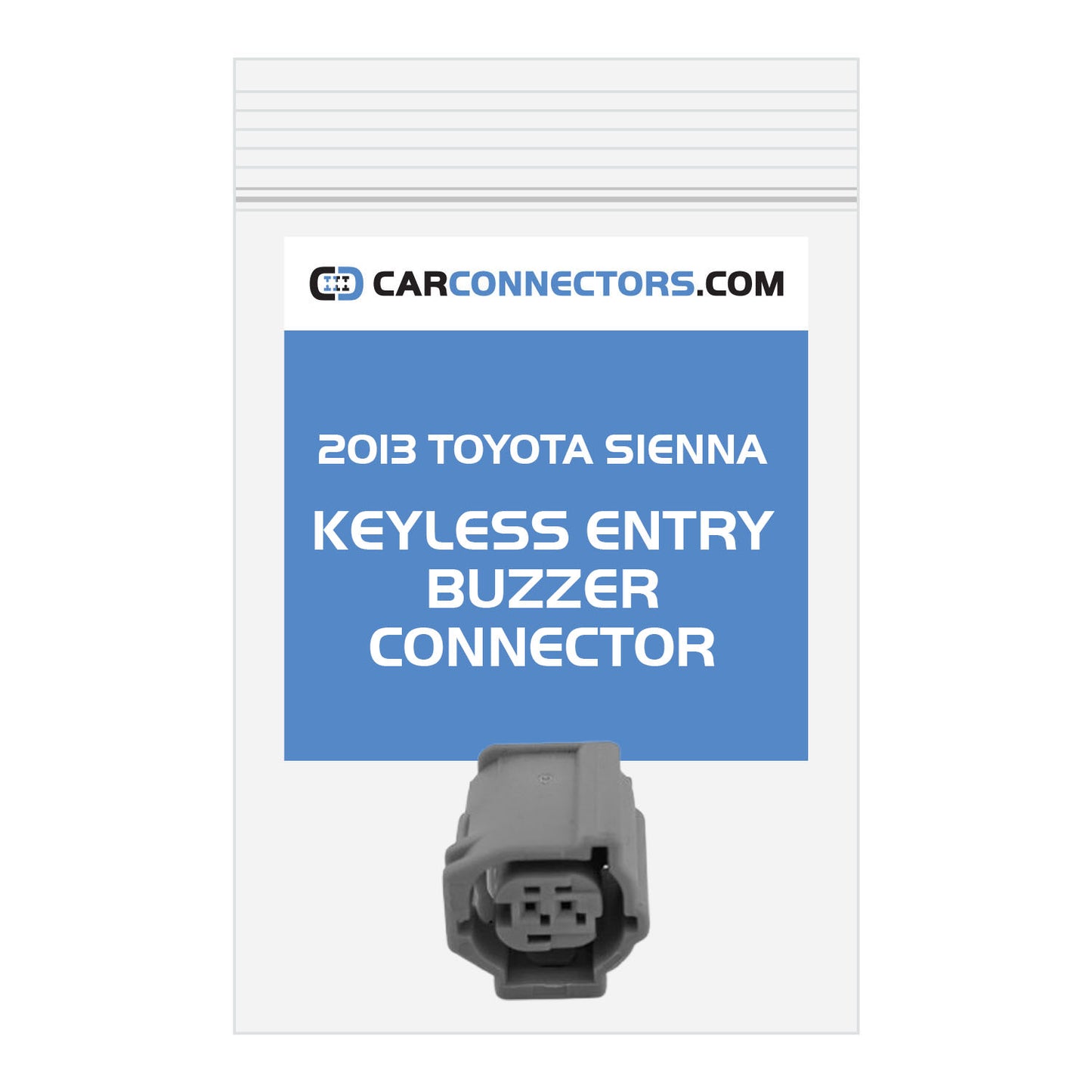 Keyless Entry Buzzer Connector for 2013 Toyota Sienna