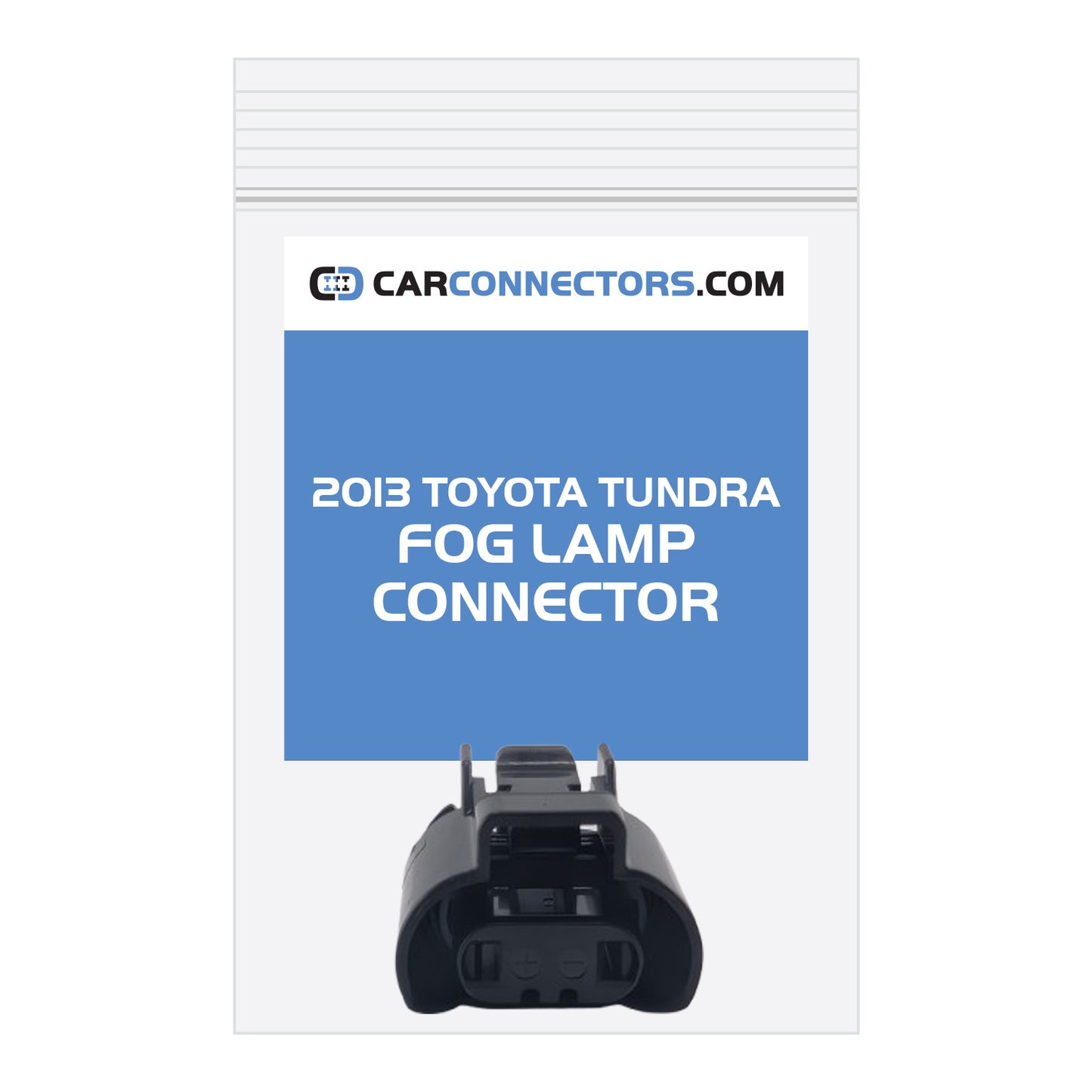 Fog Lamp Connector for 2013 Toyota Tundra