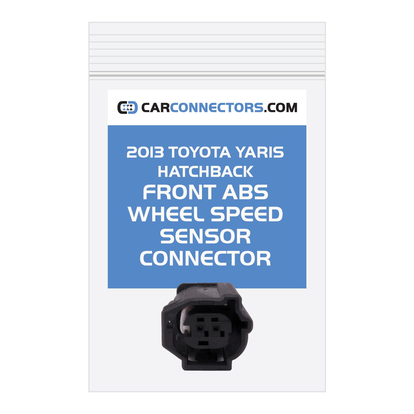 Front ABS Wheel Speed Sensor Connector for 2013 Toyota Yaris Hatchback