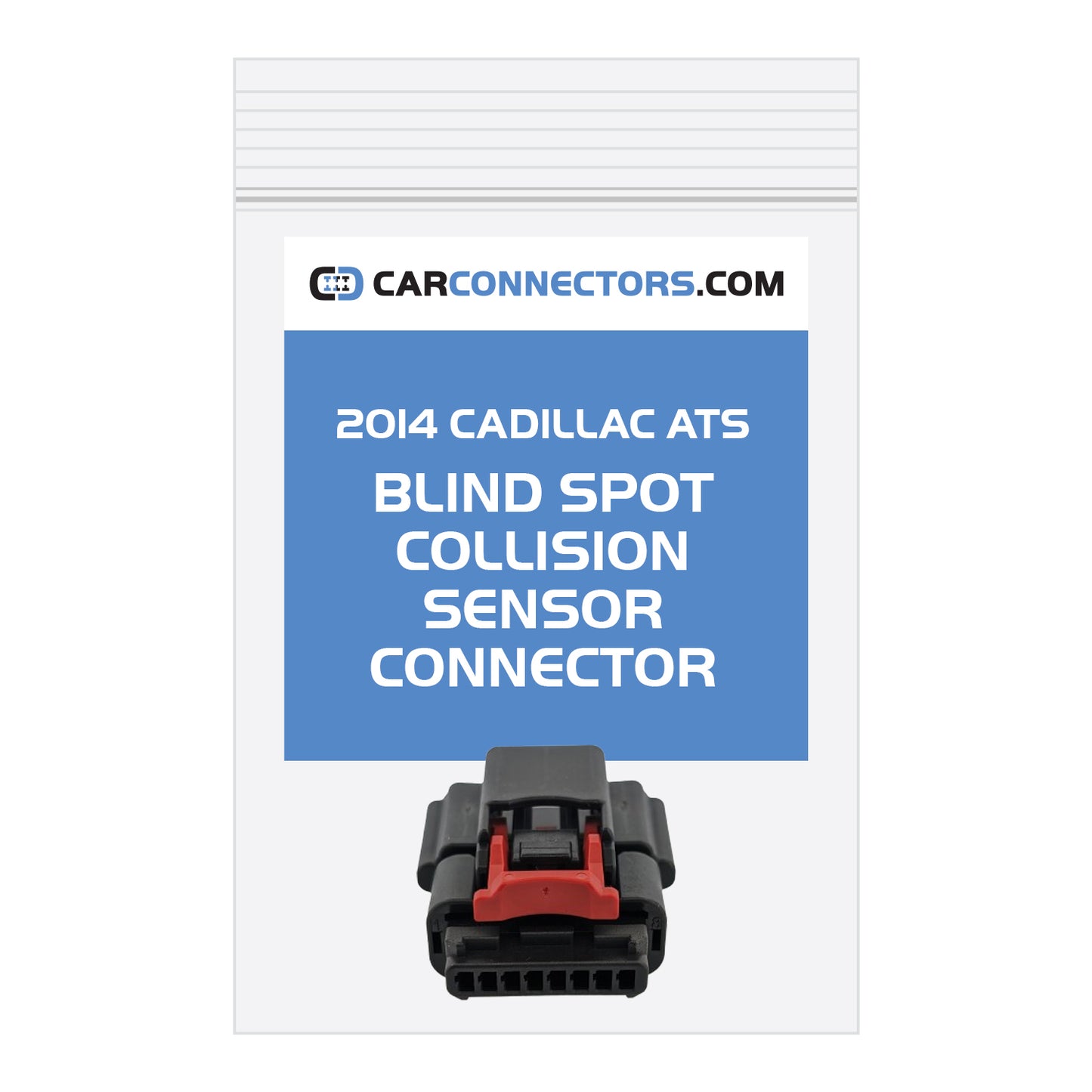 Blind Spot Collision Sensor Connector for 2014 Cadillac ATS