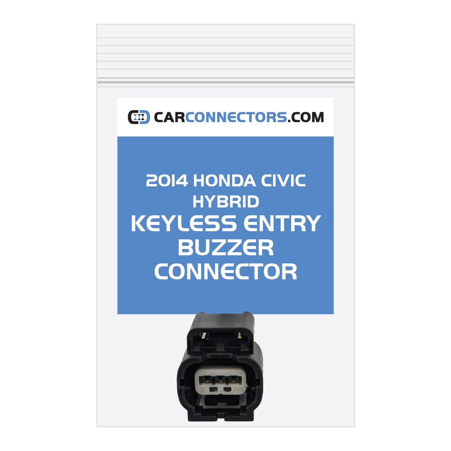 Keyless Entry Buzzer Connector for 2014 Honda Civic Hybrid