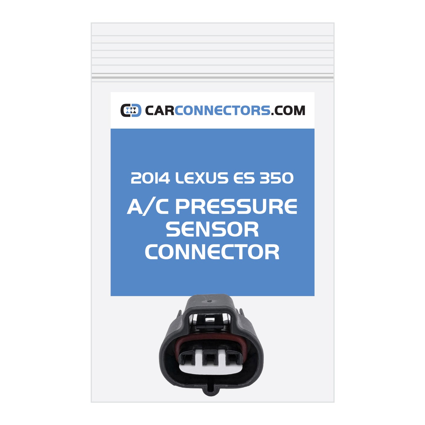 AC Pressure Sensor Connector for 2014 Lexus ES 350