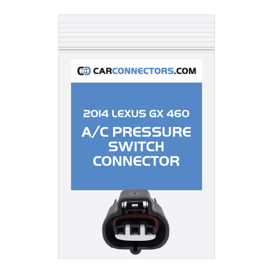 AC Pressure Switch Connector for 2014 Lexus GX 460