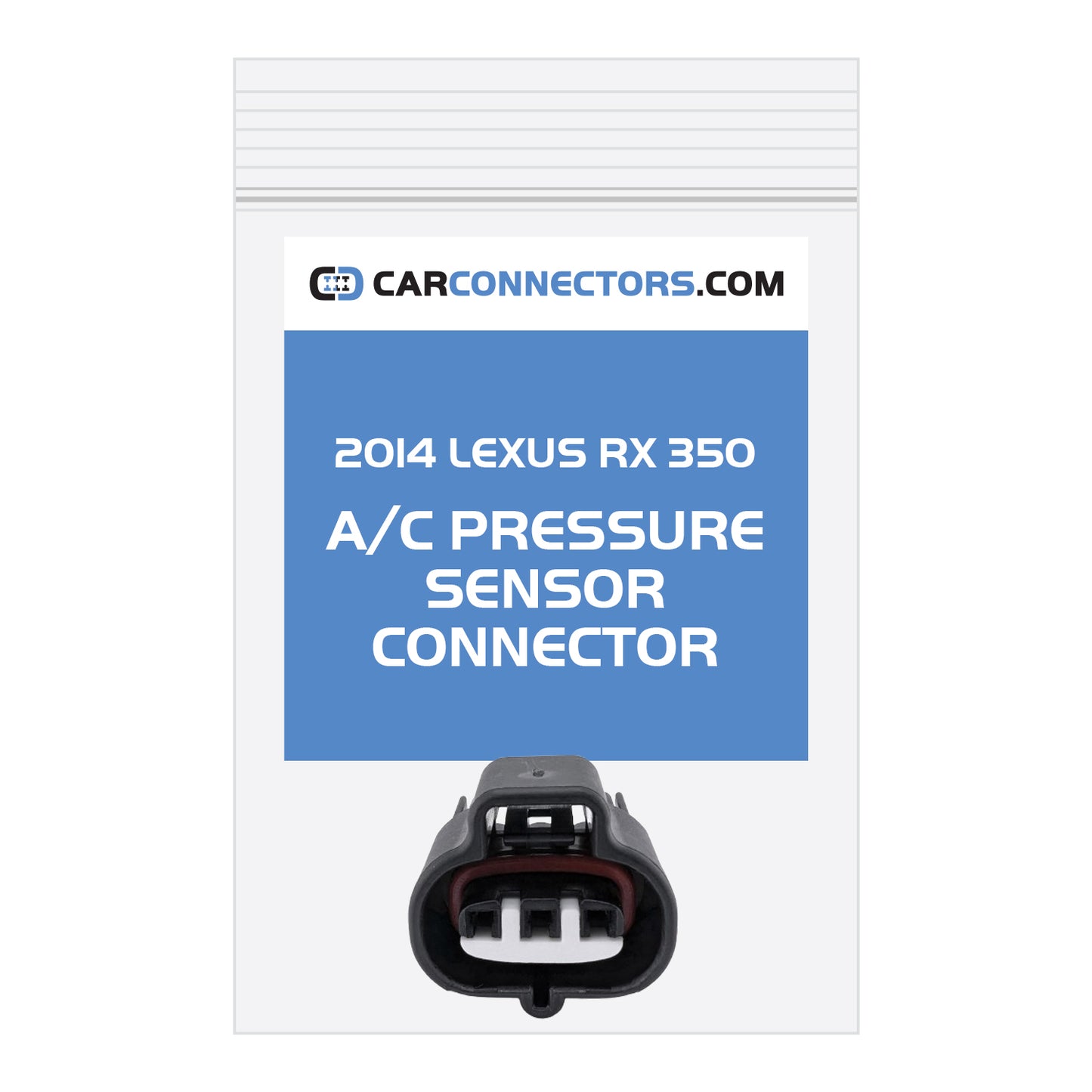 AC Pressure Sensor Connector for 2014 Lexus RX 350