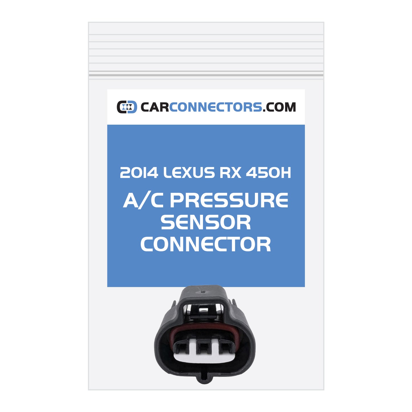 AC Pressure Sensor Connector for 2014 Lexus RX 450H